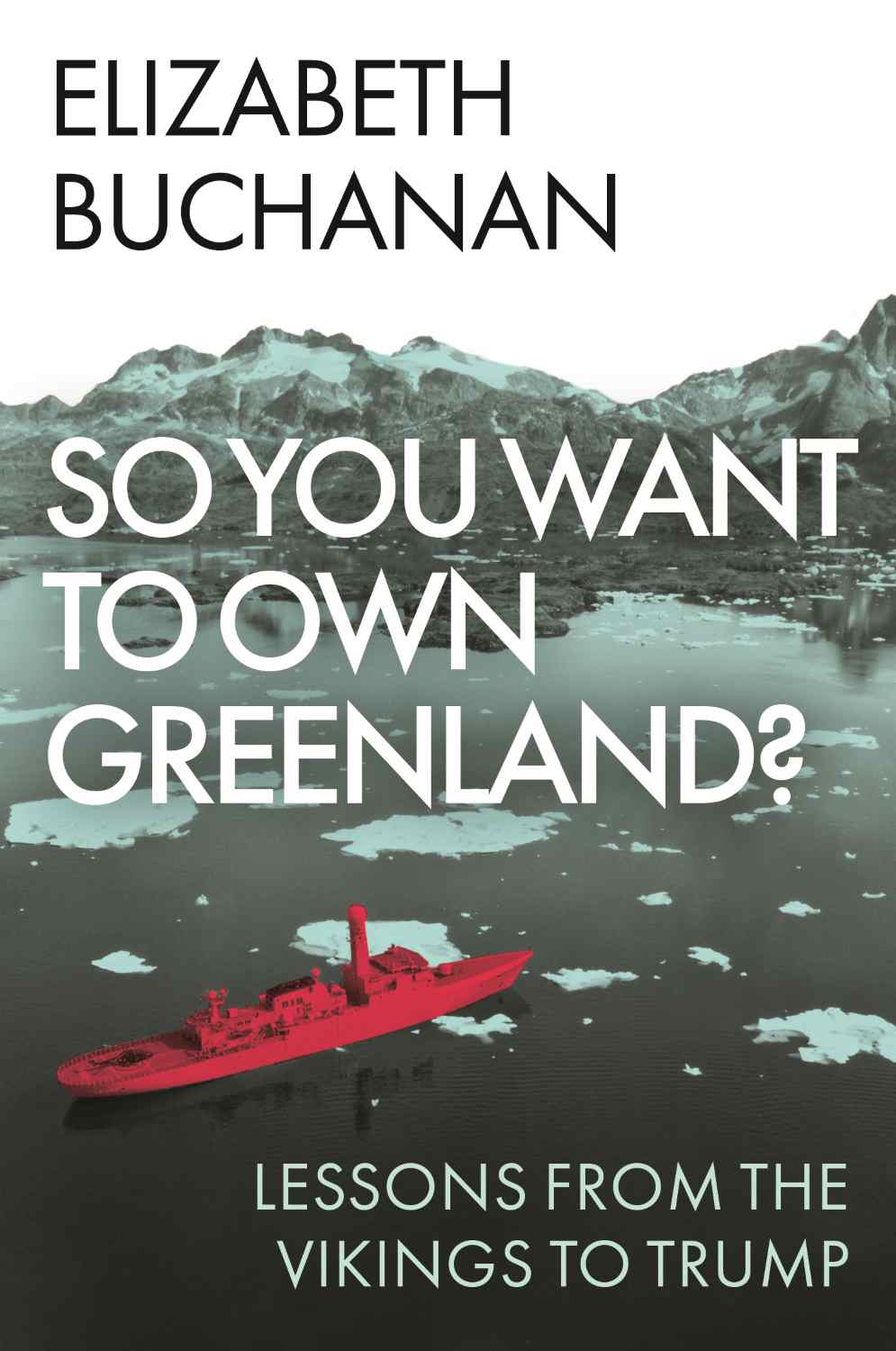 So you want to own Greenland